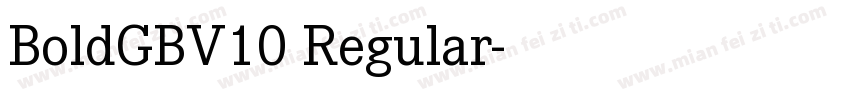 BoldGBV10 Regular字体转换